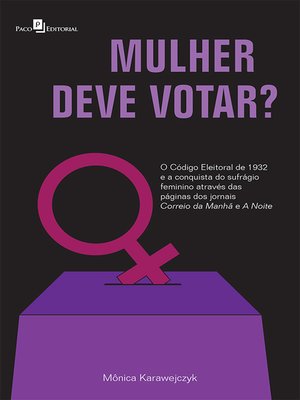 cover image of Mulher deve votar?